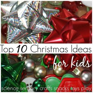 Top 10 Christmas Ideas for Kids - multiple lists from multiple bloggers