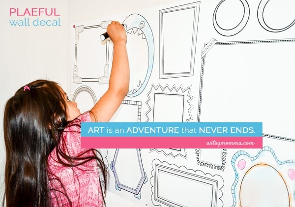 Art is an Adventure that Never Ends - Art QUote for Kids