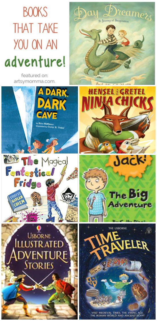 Books that take you on an adventure for ages 4-8!