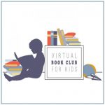 Virtual Book Club for Kids with Activities, Crafts and More Book Extensions